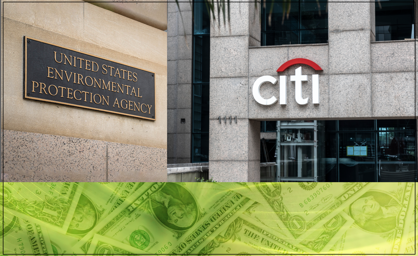 Climate United Fund vs. EPA vs. Citibank: A Timeline